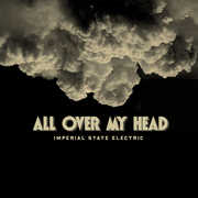 All Over My Head , Imperial State Electric