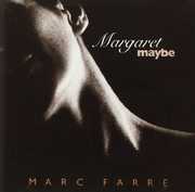 Margaret Maybe , Farre