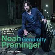 Genuinity , Noah Preminger