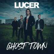Ghost Town , Lucer