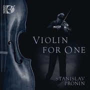 Violin for One , Stanislav Pronin
