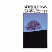 After the Rain , Jeanne Cotter
