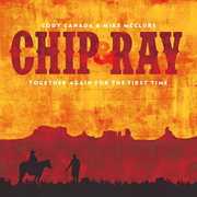 Chip & Ray Together Again for the First Time , Cody Canada