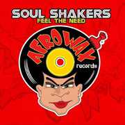 Feel the Need , Soul Shakers