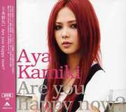 Are You Happy Now? [Import] , Aya Kamiki