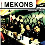New York-On The Road 86-87 , The Mekons