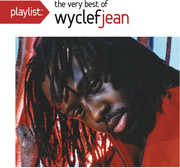 Playlist: The Very Best Of Wyclef Jean , Wyclef Jean