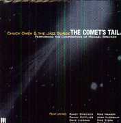 The Comet's Tail: Performing The Compositions Of Michael Brecker , Chuck Owen
