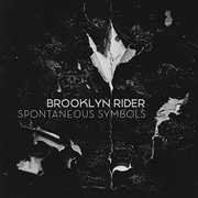 Spontaneous Symbols , Brooklyn Rider