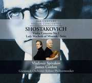 Violin Concerto / Lady MacBeth , James Conlon