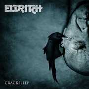 Cracksleep , Eldritch