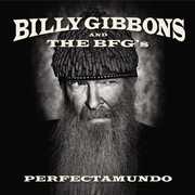 Perfectamundo , Billy Gibbons