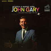 Catch a Rising Star , John Gary