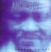 Shades of Bey , Andy Bey