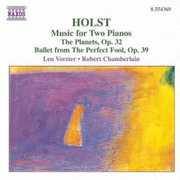 Music for Two Pianos /  Planets Op 32 , Robert Chamberlain