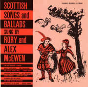 Scottish Songs and Ballads , Rory and Alex McEwen