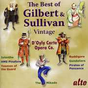 Very Best of Vintage Gilbert & Sullivan , D'Oyly Carte Opera Company