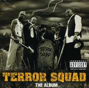 Terror Squad , Terror Squad