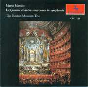 La Gamme Et Autre Morceaux de Symphonie , Boston Museum Trio