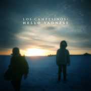 Hello Sadness , Los Campesinos!