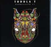 Fabriclive 47 , Toddla T