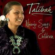 Navajo Songs for Children , Talibah Begay