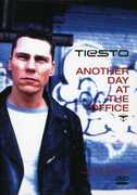 Another Day at the Office , DJ Tiesto