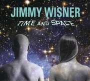Time and Space , Jimmy Wisner