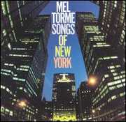 Songs of New York , Mel Torme