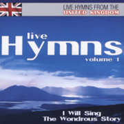 Live Hymns From The United Kingdom, Vol. 1 , Various Artists