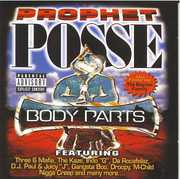 Body Parts , Prophet Posse