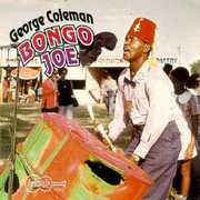Bongo Joe , George Coleman