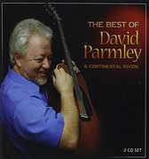 Best Of David Parmley and Continental Divide , David Parmley