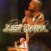 Just Daryl , Daryl Coley