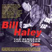 Singles Collection 1948-60 , Bill Haley