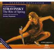 Classics Explained: Rite of Spring , John Ringer