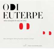 Odi Euterpe: Italian Monody in Early 17th Century , Dolores Costoyas