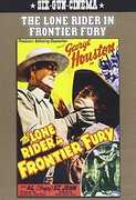 The Lone Rider in Frontier Fury , George Houston