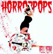 Hell Yeah , HorrorPops