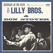 Bluegrass at the Roots , The Lilly Brothers