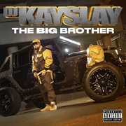 The Big Brother [Explicit Content] , DJ Kay Slay