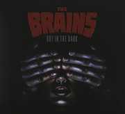 Out in the Dark , The Brains