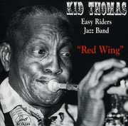 Red Wing , Kid Thomas