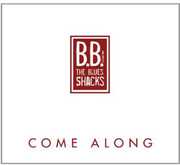 Come Along , B.B. & the Blues Shacks