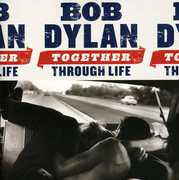 Together Through Life , Bob Dylan