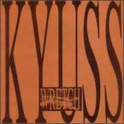 Wretch [Explicit Content] , Kyuss