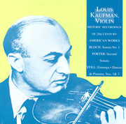 Historic Recordings: Bloch Violin Sonata #1 , Louis Kaufman