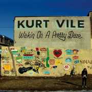 Wakin on a Pretty Daze , Kurt Vile