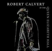 At the Queen Elizabeth Hall 1986 , Robert Calvert