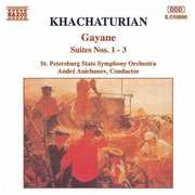 Gayane Suites 1-3 , St. Petersburg State Symphony Orchestra